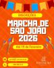 Abertas as Inscri&ccedil;&otilde;es para a Marcha de S&atilde;o Jo&atilde;o 2026
