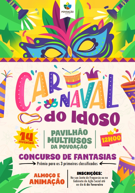Carnaval do Idoso anima a Povoa&ccedil;&atilde;o a 14 de fevereiro